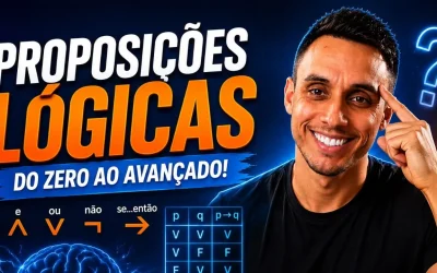Proposições Lógicas: como uma frase pode mudar toda a sua conclusão